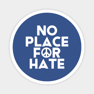 No Place For Hate #5 Magnet